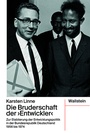 Cover: Die Bruderschaft der &raquo;Entwickler&laquo; - Wallstein