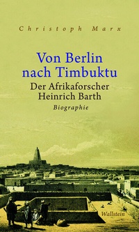 Abbildung von: Von Berlin nach Timbuktu - Wallstein