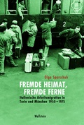Cover: Fremde Heimat, fremde Ferne - Wallstein