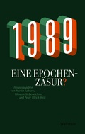 Cover: 1989 - Eine Epochenz&auml;sur? - Wallstein