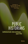 Cover: Public Historians - Wallstein