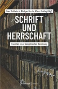 Cover: Schrift und Herrschaft - transcript