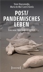 Cover: Post/pandemisches Leben - transcript