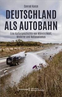 Abbildung von: Deutschland als Autobahn - transcript
