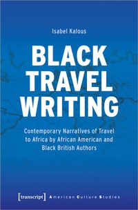 Abbildung von: Black Travel Writing - transcript