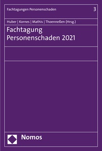 Abbildung von: Fachtagung Personenschaden 2021 - Nomos