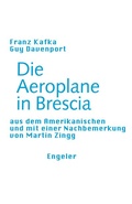 Cover: Die Aeroplane in Brescia - Urs Engeler