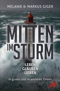 Cover: Mitten im Sturm - mosaicstones gmbh | Verlag & Buchhandel