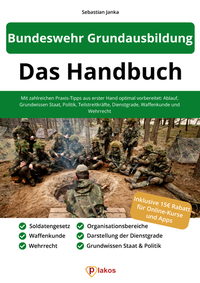 Abbildung von: Bundeswehr Grundausbildung - Das Handbuch - Plakos GmbH