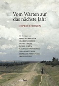 Cover: Vom Warten auf das n&auml;chste Jahr - edition faust
