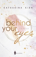 Cover: Behind Your Eyes - Wreaders Verlag