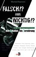 Cover: Falsch!? oder Wichtig!? - Kellner Verlag