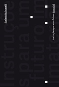 Cover: Instru&ccedil;&otilde;es para um futuro imaterial - Editora Elefante