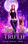 Cover: Warlock Truth (Magic Bound, #3) - Magic Bound