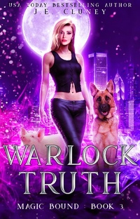 Enlarge image Cover: Warlock Truth (Magic Bound, #3) - Magic Bound