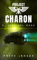 Cover: Project Charon 3: Survival Mode - Patty Jansen