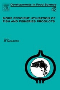 Abbildung von: More Efficient Utilization of Fish and Fisheries Products: Volume 42 - Elsevier