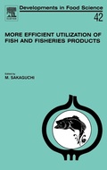 Cover: More Efficient Utilization of Fish and Fisheries Products: Volume 42 - Elsevier