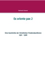 Cover: Ex oriente pax 2 - BoD - Books on Demand