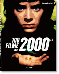 Abbildung von: 100 Filme der 2000er - TASCHEN