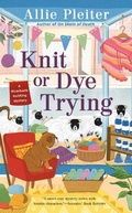 Cover: Knit or Dye Trying - Berkley