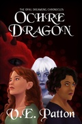 Cover: Ochre Dragon (The Opal Dreaming Chronicles, #1) - True Dialogue Publishing