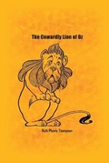 Cover: The Cowardly Lion of Oz - Rare Books