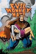 Cover: The Saga of Evil Monkey Man Chapter One - Monarch Comics, LLC