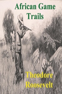 Abbildung von: African Game Trails - Must Have Books