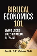 Cover: Biblical Economics 101 - New Start Ministries