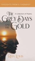 Cover: The Grey Days and the Gold - New Generation Publishing