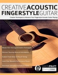 Cover: Creative Acoustic Fingerstyle Guitar - Fundamental Changes Ltd