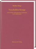 Cover: Verschuldete K&ouml;nige - Harrassowitz Verlag