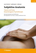Cover: Subjektive Anatomie, 3. Auflage - Schattauer
