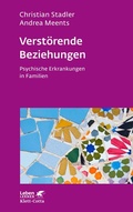 Cover: Verst&ouml;rende Beziehungen (Leben Lernen, Bd. 325) - Klett-Cotta