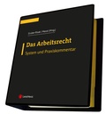 Cover: Das Arbeitsrecht - System und Praxiskommentar - LexisNexis Verlag ARD ORAC GmbH