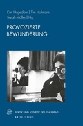 Cover: Provozierte Bewunderung - Brill Deutschland