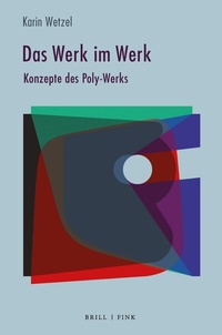 Abbildung von: Das Werk im Werk - Brill | Fink
