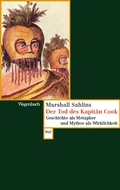 Cover: Der Tod des Kapit&auml;n Cook - Wagenbach
