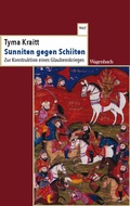 Cover: Sunniten gegen Schiiten - Wagenbach