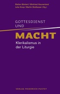 Cover: Gottesdienst und Macht - Pustet, F