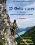 Cover: 25 Klettersteige in Europa mit besonderem Charakter - BoD - Books on Demand