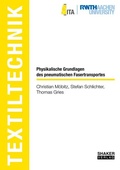 Cover: Physikalische Grundlagen des pneumatischen Fasertransportes - Shaker