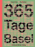Cover: 365 Tage Basel - Christoph Merian Verlag
