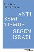 Cover: Antisemitismus gegen Israel - Hamburger Edition