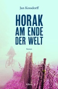 Cover: Horak am Ende der Welt - MILENA