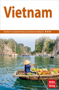Abbildung von: Nelles Guide Reiseführer Vietnam - Freytag-Berndt und ARTARIA