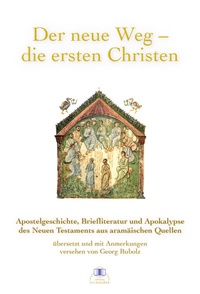 Abbildung von: Der neue Weg - die ersten Christen - Maurer, Hans J