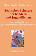 Cover: Seelischer Schmerz bei Kindern und Jugendlichen - Brandes & Apsel