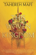 Cover: This Woven Kingdom - HarperCollins